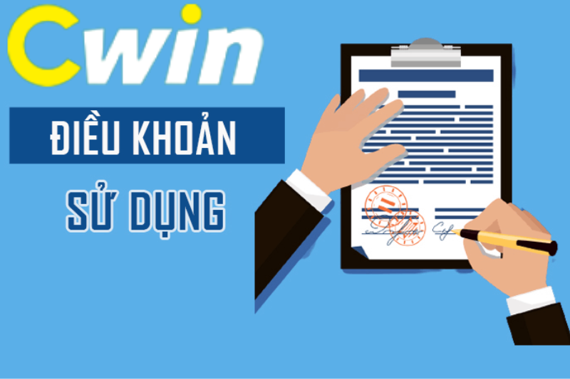 Điều kiện sử dụng dịch vụ cwin 