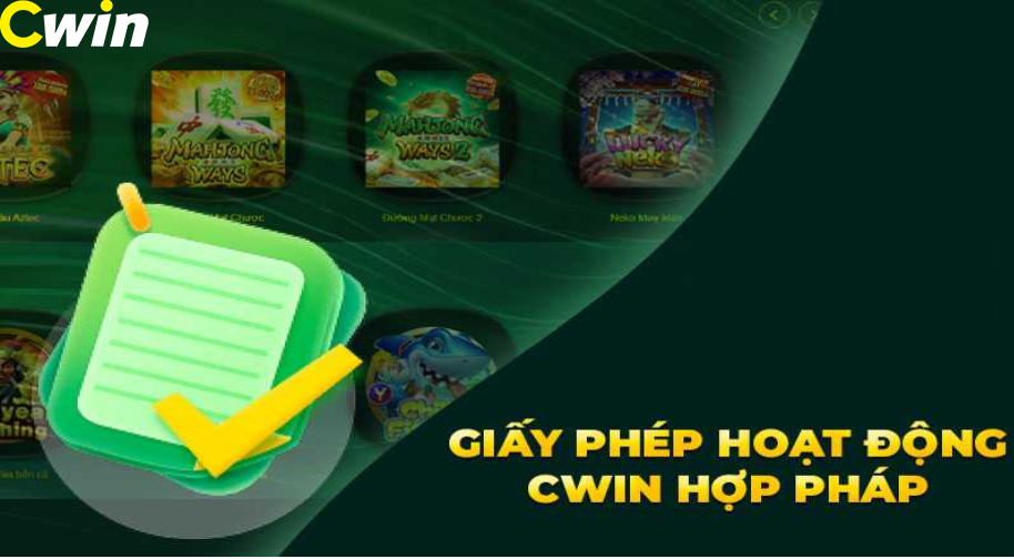 Giấy phép Cwin có uy tín không 