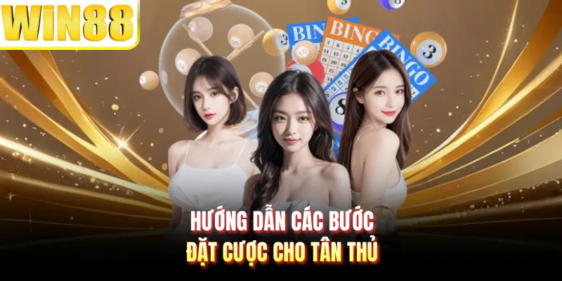 Hướng dẫn các bước đặt cược cho tân thủ